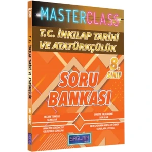 Sağlam Test 8. Sınıf T.C. İnkılap Tarihi Ve Atatürkçülük Masterclass Soru Bankası-Yeni