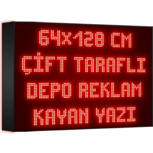 Depo Tabela Reklam Kırmızı Kayan Yazı LED Tabela 64 x 128 cm Çift Taraflı