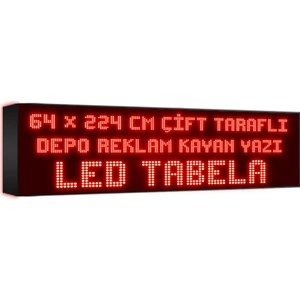 Depo Tabela Reklam Kırmızı Kayan Yazı LED Tabela 64 x 224 cm Çift Taraflı