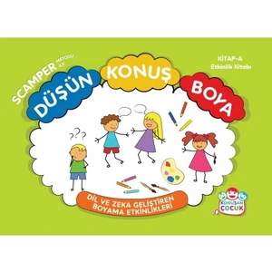 Scamper Metodu ile Düşün Konuş Boya 3 'lü Kitap Seti