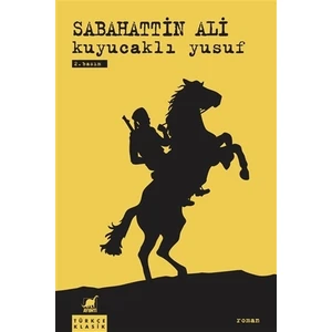 Kuyucaklı Yusuf - Sabahattin Ali
