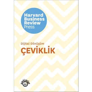 Çeviklik - Harvard Business Review Press