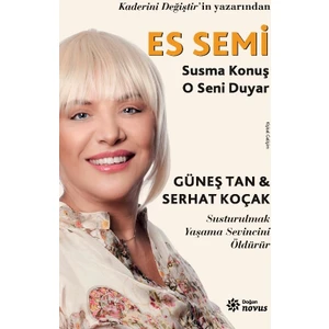 Es Semi Susma Konuş O Seni Duyar - Güneş Tan - Serhat Koçak