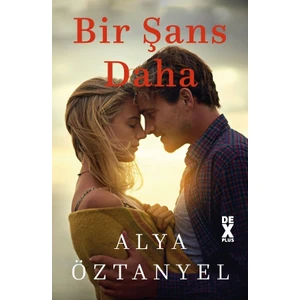Bir Şans Daha - Alya Öztanyel