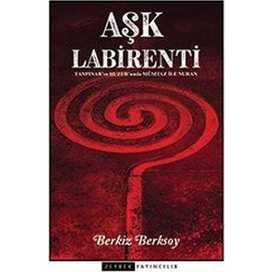 Aşk Labirenti - Berkiz Berksoy