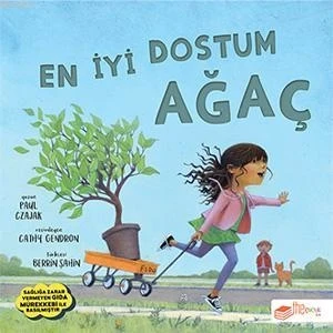 En İyi Dostum Ağaç - Paul Czajak