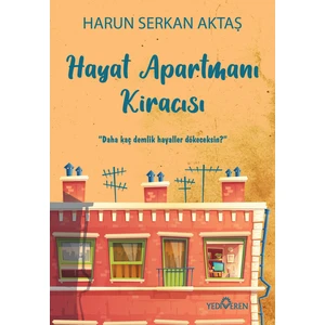 Hayat Apartmanı Kiracısı - Harun Serkan Aktaş
