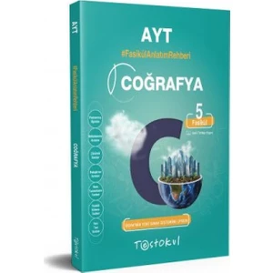 Test Okul Yayınları AYT Coğrafya Fasikül Anlatım Rehberi