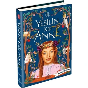 Yeşilin Kızı Anne - 2 (Ciltli)