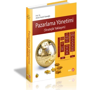Pazarlama Yönetimi (Stratejik Yaklaşım)