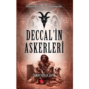 Deccal’in Askerleri - Ömer Faruk İspir