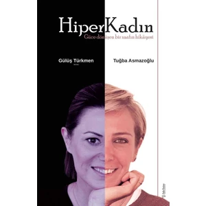 Hiperkadın - Gülüş Türkmen