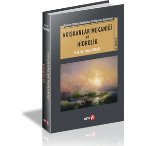 Akışkanlar Mekaniği Ve Hidrolik - Yalçın Yüksel