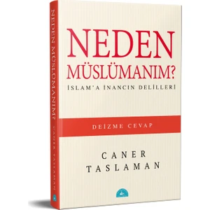 Neden Müslümanım?