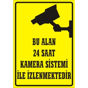 İzmir Serigrafi Bu Alan 24 Saat Kamera Sistemi İle İzlenmektedir (Kendinden Yapışkanlı Etiket) 17,5 x 25 cm
