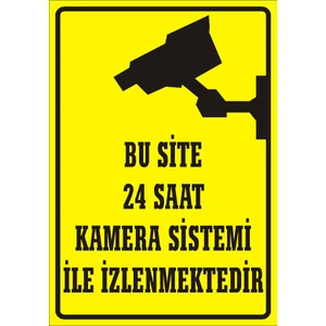 İzmir Serigrafi Bu Site 24 Saat Kamera Sistemi İle İzlenmektedir Galvaniz Uyarı Levhası 17,5 x 25 cm