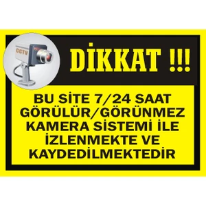 İzmir Serigrafi Bu Site 7/24 Saat Görülür/Görünmez Kamera Sistemi İle İzlenmekte ve Kaydedilmektedir 2.6 mm PVC Uyarı Levhası 17,5 x 25 cm