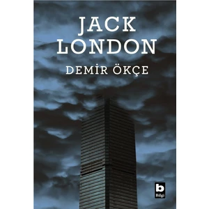 Jack London - Demir Ökçe