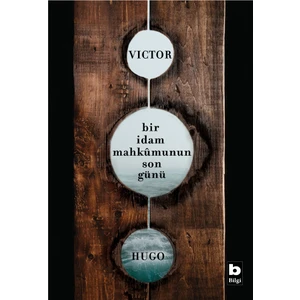 Bir İdam Mahkumunun Son Günü - Viktor Hugo