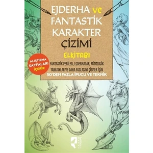 Ejderha Ve Fantastik Karakter Çizimi Elkitabı - Bob Berry
