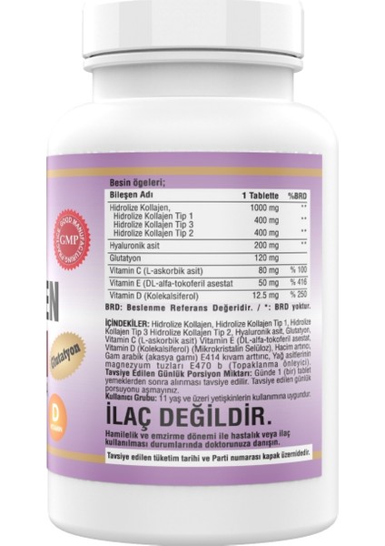 Collagen () (Tip) 1-2-3 Hyaluronic Acid 2 x 180 Tablet =360 Tablet C & E & D Vitamini