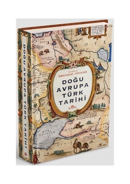 Doğu Avrupa Türk Tarihi (Ciltli) - Osman Karatay - Serkan Acar