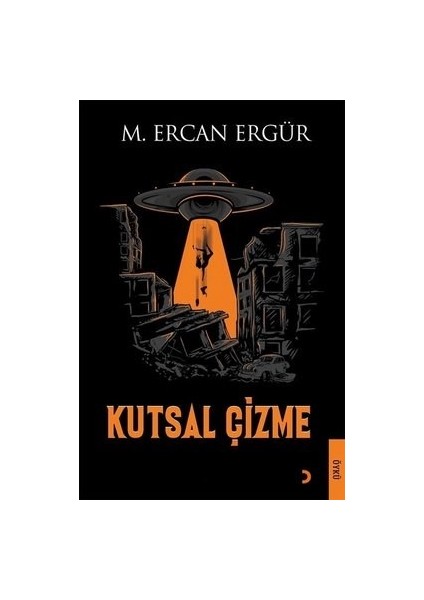Kutsal Çizme - M. Ercan Ergür