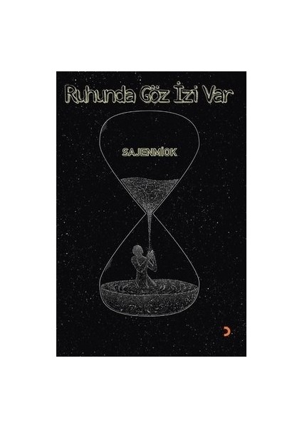 Ruhunda Göz İzi Var - Sajenmiok