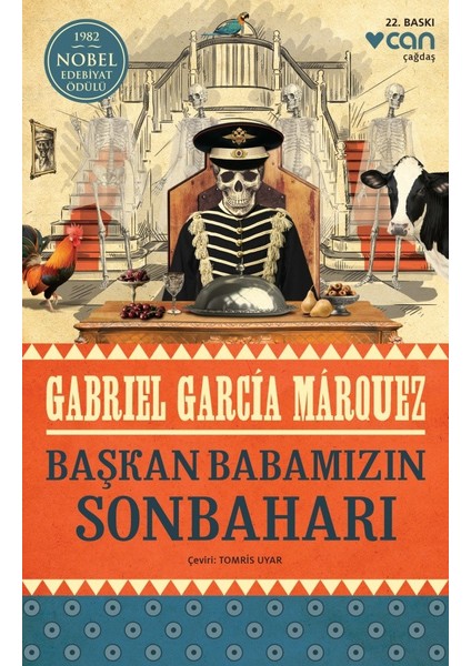 Başkan Babamızın Sonbaharı - Gabrıel Garcia Marquez