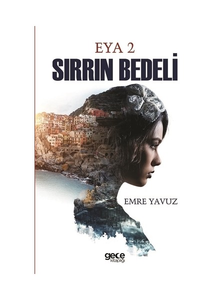 Sırrın Bedeli - Eya 2 - Emre Yavuz