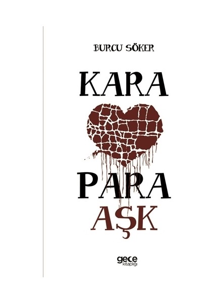 Kara Para Aşk - Burcu Söker