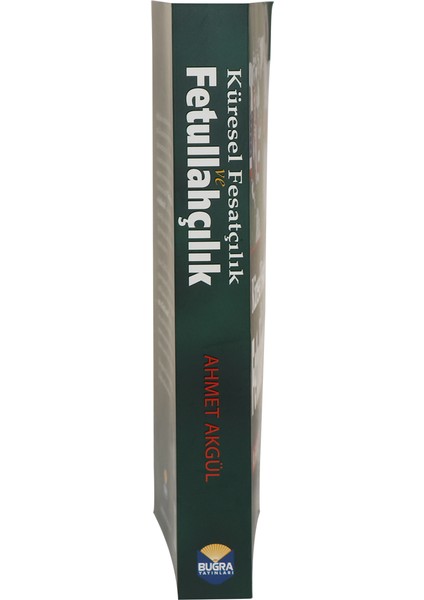 Küresel Fesatçılık ve Fettullahçılık - Ahmet Akgül modelleri