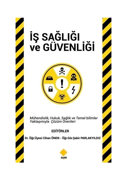İş Sağlığı Ve Güvenliği - Cihan Önen