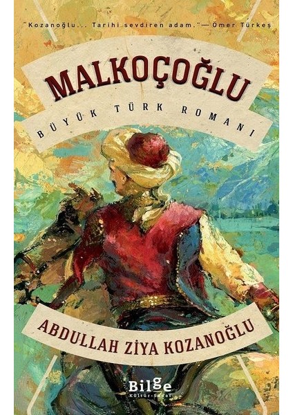 Malkoçoğlu - Abdullah Ziya Kozanoğlu