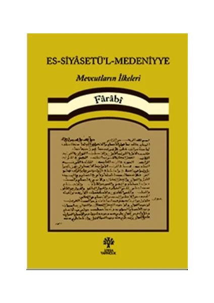 Es-Siyâsetü’L-Medeniyye - Farabi