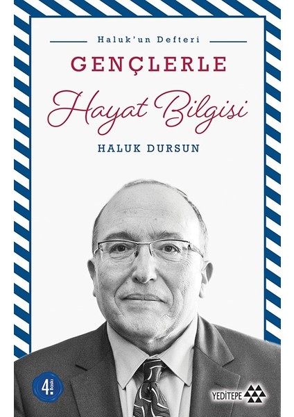 Gençlerle Hayat Bilgisi - A. Haluk Dursun
