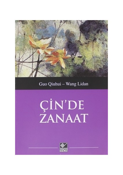 Çin'de Zanaat - Guo Qiuhui;Wang Lidan