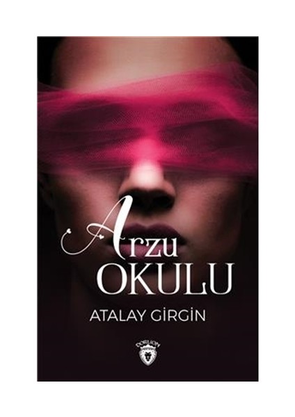 Arzu Okulu - Atalay Girgin