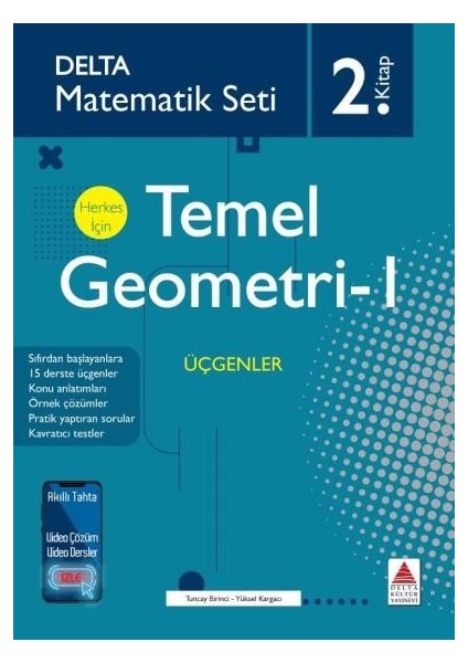 Delta Matematik Seti 2-Herkes İçin Temel Geometri-I