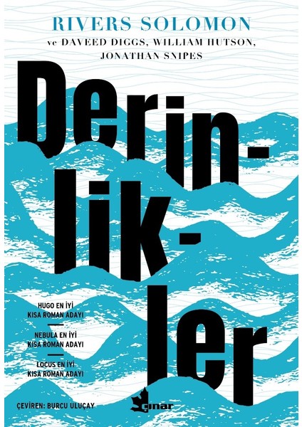 Derinlikler - Rivers Solomon