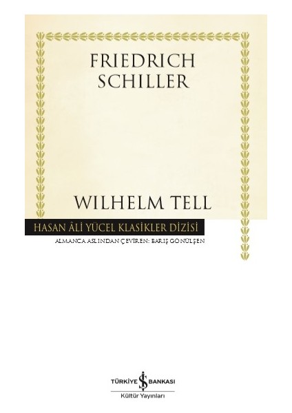 Wilhelm Tell - Ciltli - Friedrich Schiller