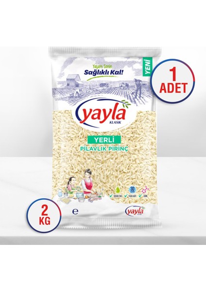 Yerli Pilavlık Pirinç 2 kg fiyatları