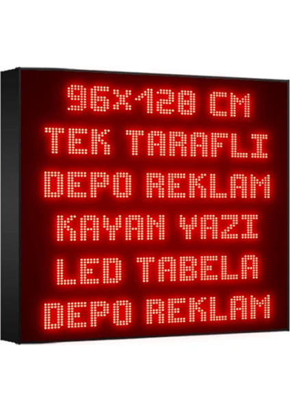 Depo Tabela Reklam Kırmızı Kayan Yazı LED Tabela 96X128 cm Tek Taraflı Depo Reklam Tabela Depo Tabela Reklam