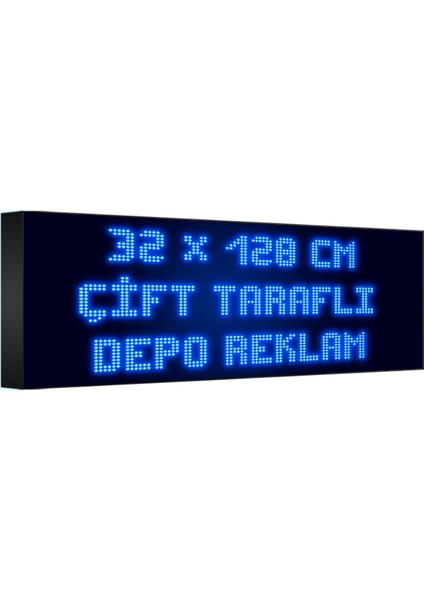 Mavi Kayan Yazı LED Tabela 32 x 128 cm Çift Taraflı