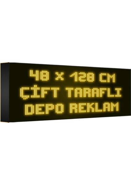 Depo Tabela Reklam Sarı Kayan Yazı LED Tabela 48 x 128 cm Çift Taraflı