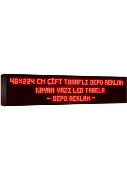 Depo Tabela Reklam Kırmızı Kayan Yazı LED Tabela 48 x 224 cm Çift Taraflı