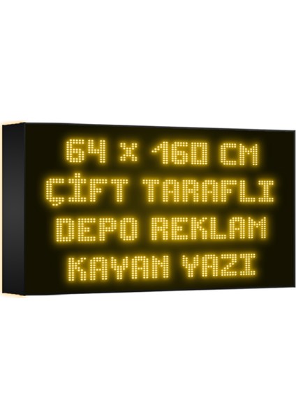 Sarı Kayan Yazı LED Tabela 64 x 160 cm Çift Taraflı