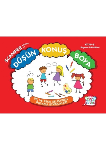Scamper Metodu ile Düşün Konuş Boya 3 'lü Kitap Seti