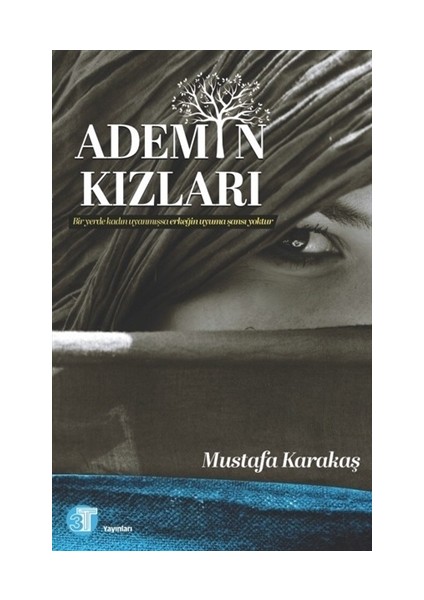 Ademin Kızları - Mustafa Karakaş