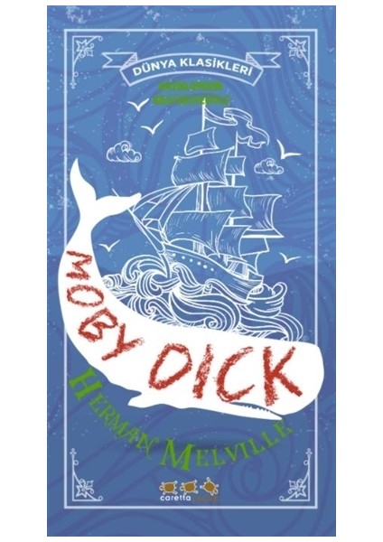 Moby Dick - Herman Melville